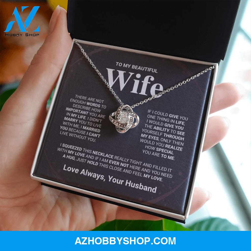 Beautiful Wife - Love Knot Necklace Gift