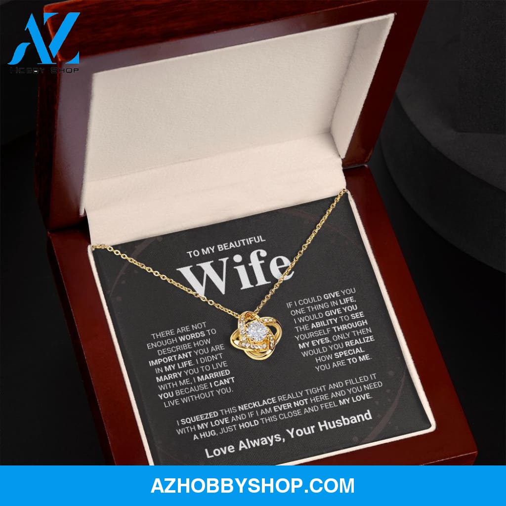 Beautiful Wife - Love Knot Necklace Gift