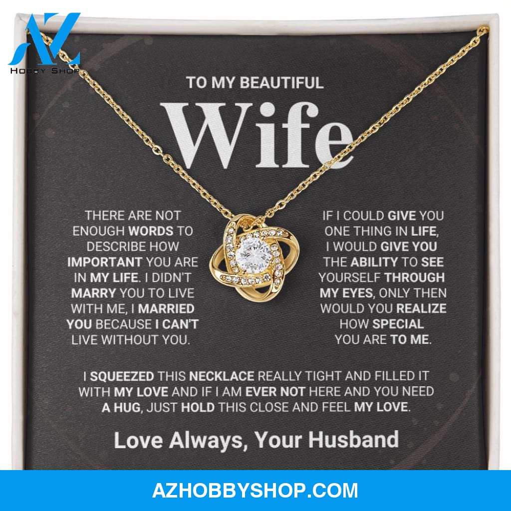 Beautiful Wife - Love Knot Necklace Gift