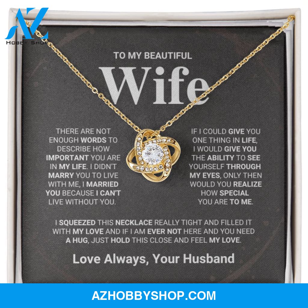 Beautiful Wife - Love Knot Necklace Gift