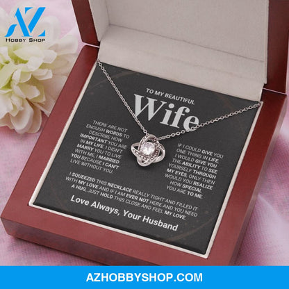 Beautiful Wife - Love Knot Necklace Gift