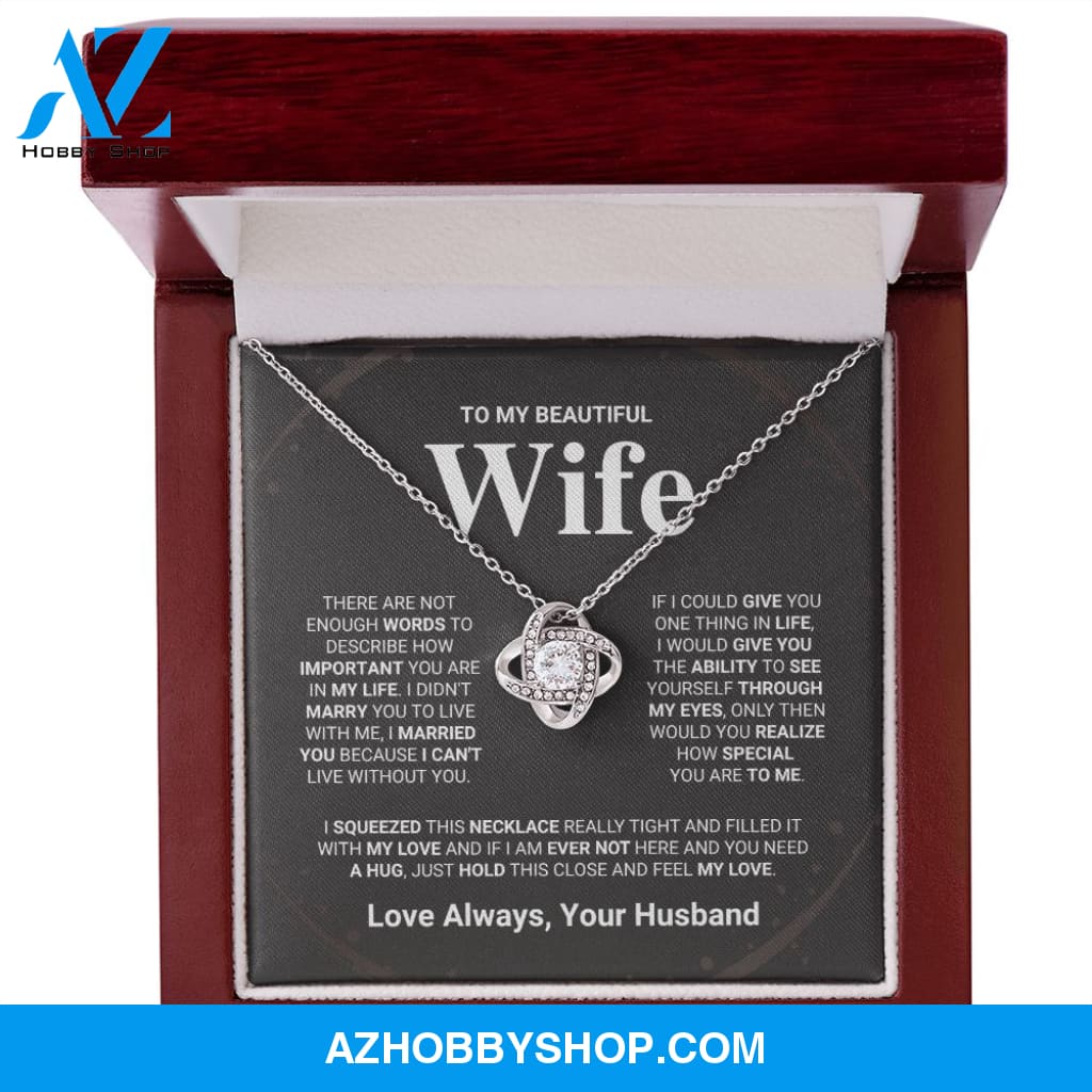 Beautiful Wife - Love Knot Necklace Gift