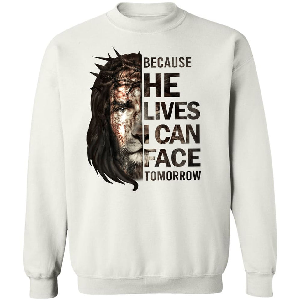 Jesus - Because he live I can face tomorrow - Apparel