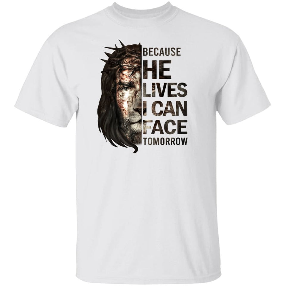 Jesus - Because he live I can face tomorrow - Apparel