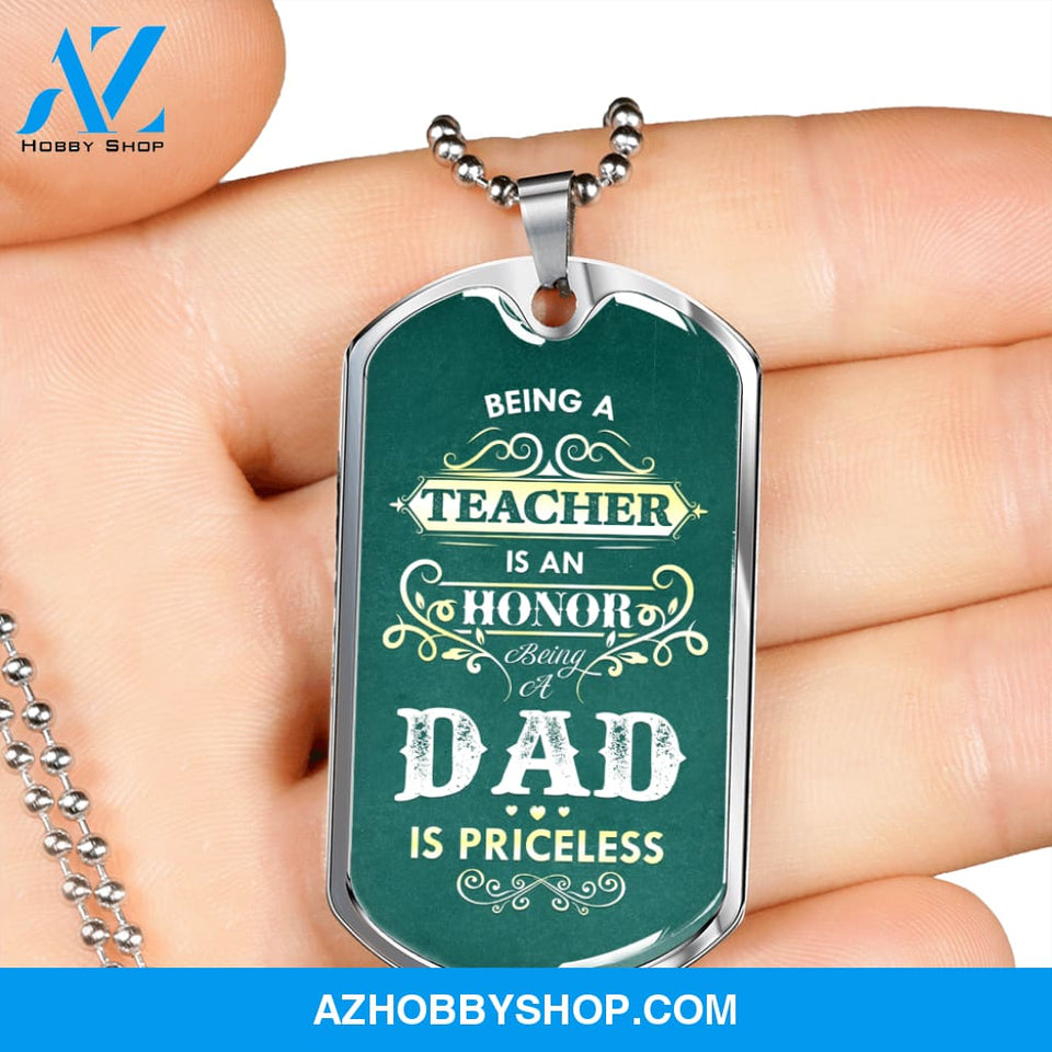 Being a DAD is Priceless - Graphical Dog Tag & Ball chain (steel)