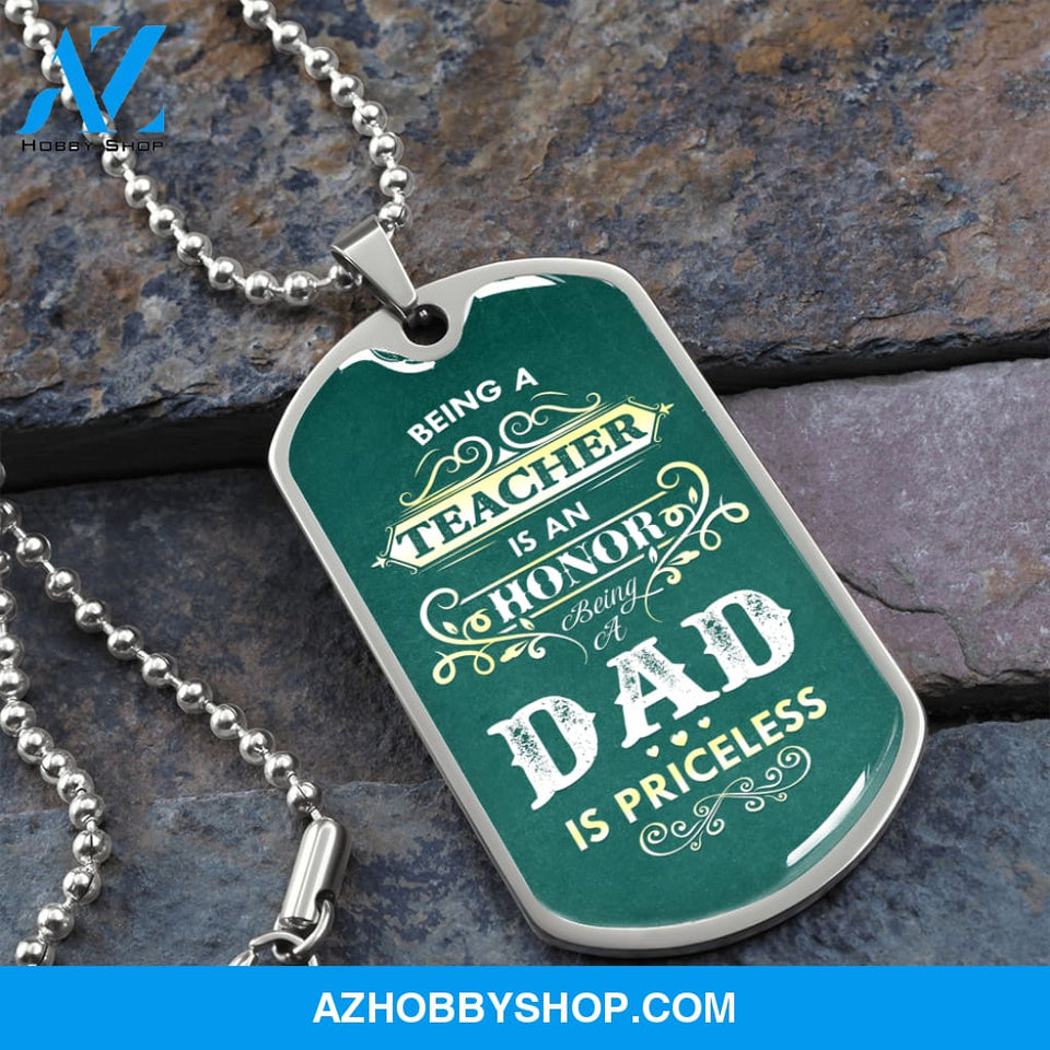 Being a DAD is Priceless - Graphical Dog Tag & Ball chain (steel)