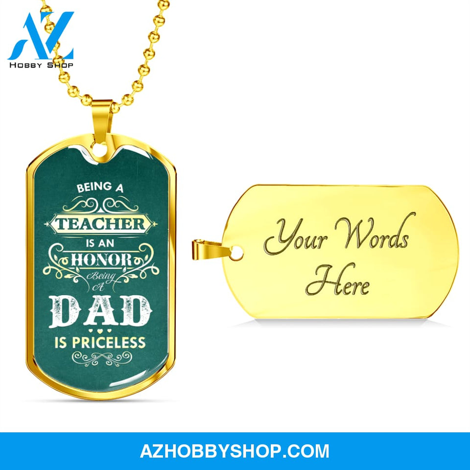 Being a DAD is Priceless - Graphical Dog Tag & Ball chain (steel)