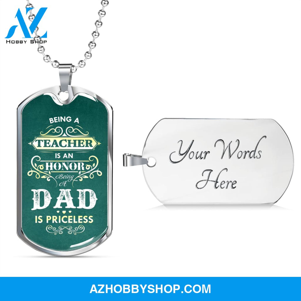 Being a DAD is Priceless - Graphical Dog Tag & Ball chain (steel)