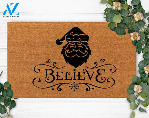 Believe-Welcome Doormat-Funny Family Doormat-Last Name Doormat-Housewarming Gift-Christmas Welcome Rug-New Year Gift