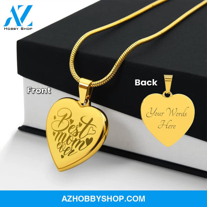 Best Mom Ever - Engraved Heart Necklace