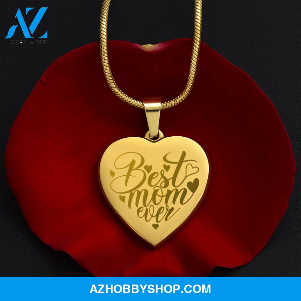 Best Mom Ever - Engraved Heart Necklace