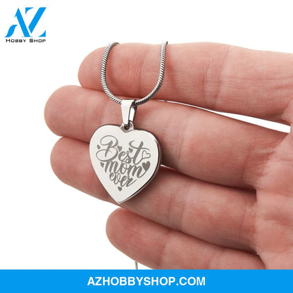 Best Mom Ever - Engraved Heart Necklace