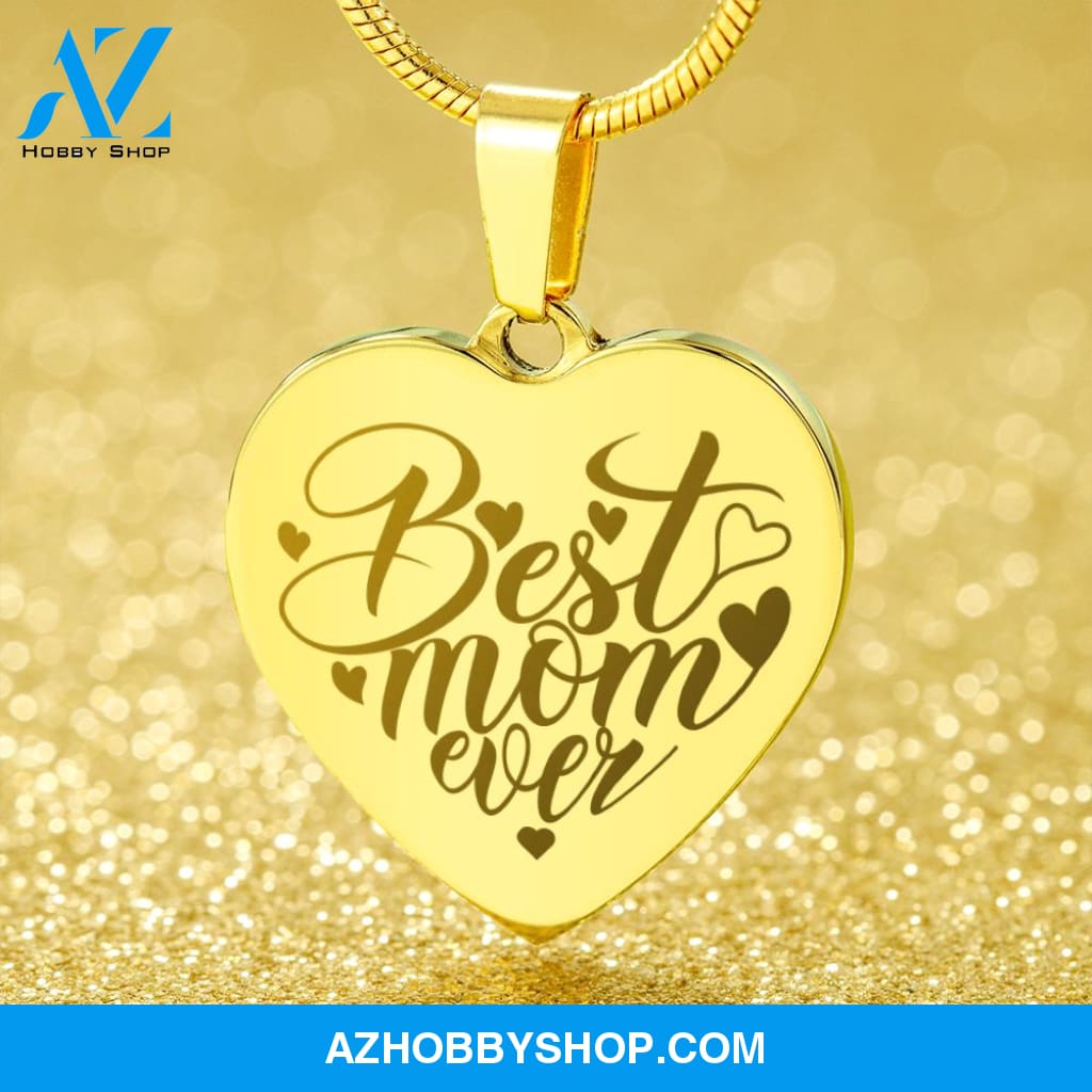 Best Mom Ever - Engraved Heart Necklace