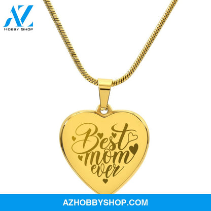 Best Mom Ever - Engraved Heart Necklace