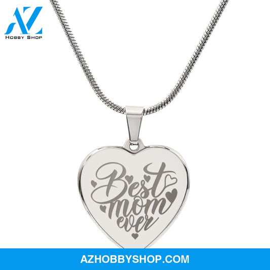 Best Mom Ever - Engraved Heart Necklace