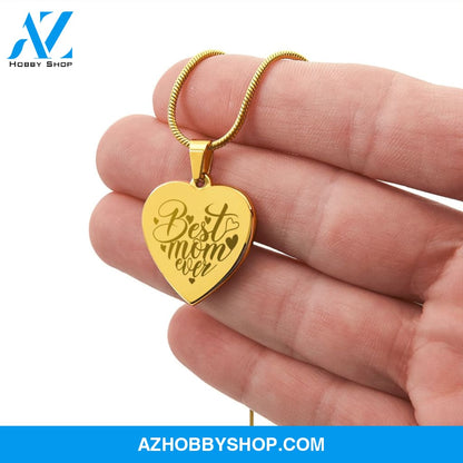 Best Mom Ever - Engraved Heart Necklace