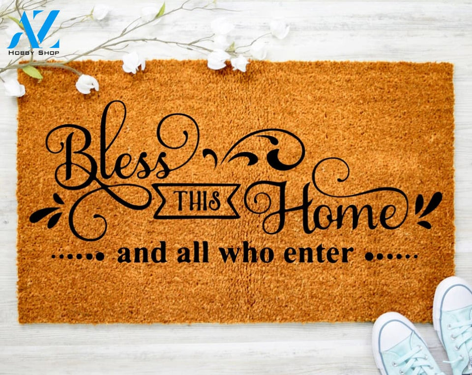 Bless This Home and All Who Enter Welcome Doormat Christian Decor Christian Doormat Home Decor Porch Decor