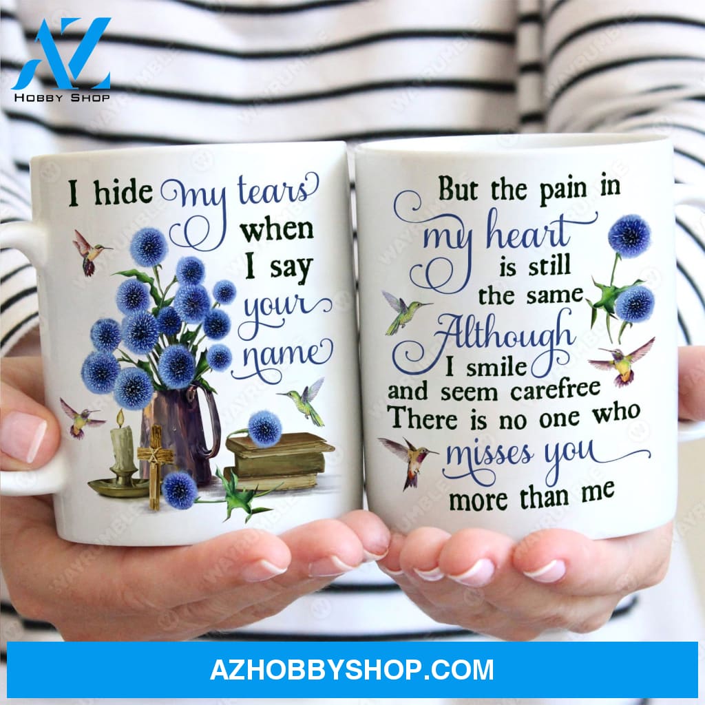 Blue flower, Vintage painting, Old books, Hummingbirds, I hide my tears when I say your name - Heaven White Mug