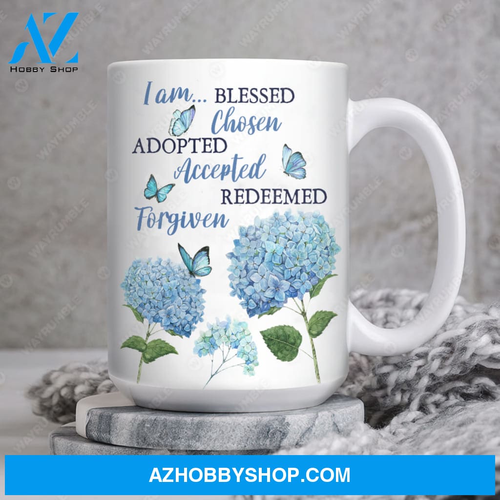 Blue hydrangea flower, Crystal butterfly, I am blessed chosen, adopted, accept, redeemed & forgiven - Jesus White Mug