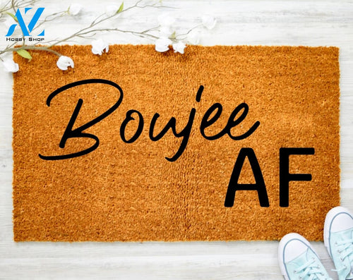 Boujee AF Funny Custom Doormat Home Decor Mat Flocked Coir Door Mat Housewarming Gift Porch Decor