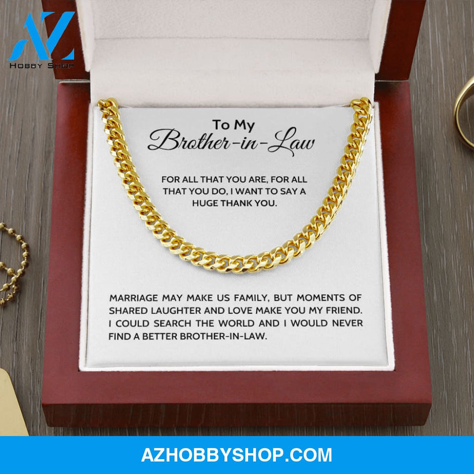 Brother In Law - Family - Cuban Link Chain