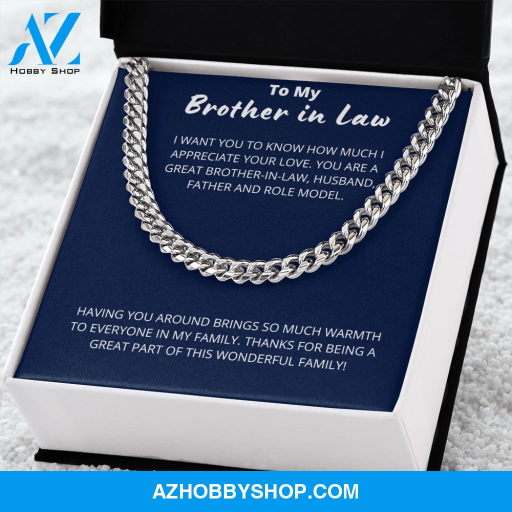 Brother in Law - Great Brother in Law  - Cuban Link Chain