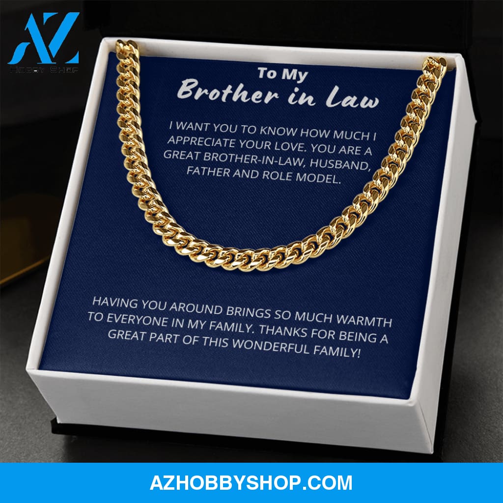 Brother in Law - Great Brother in Law  - Cuban Link Chain