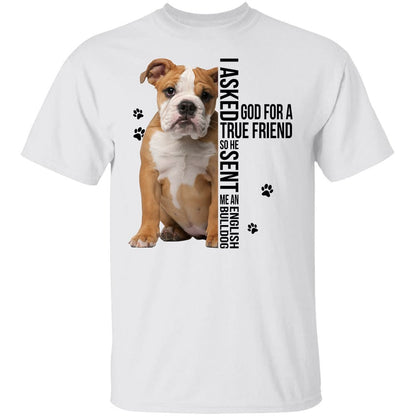 English Bulldog - So God sent me an English Bulldog Apparel