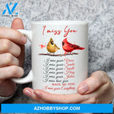 Cardinal drawing, I miss your everything - Heaven White Mug