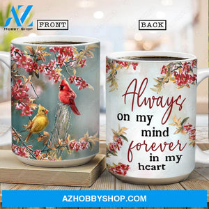 Cardinal painting, Flower painting, Always on my mind, Forever in my heart - Heaven AOP Mug