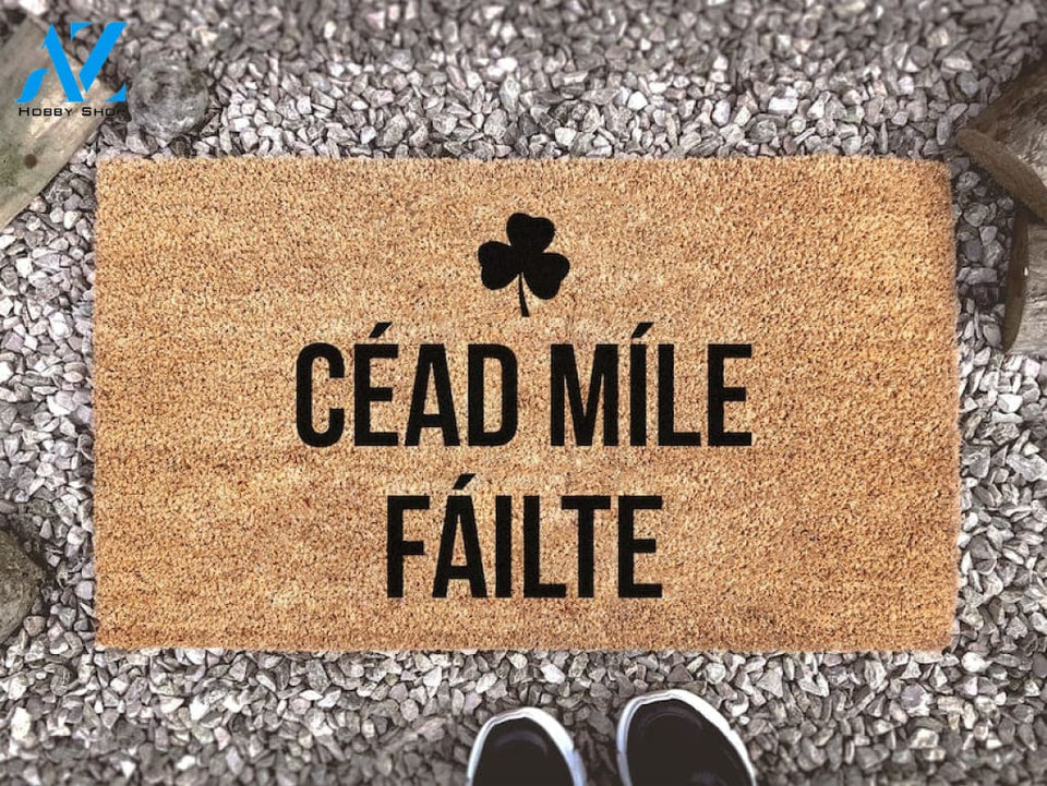 Céad Míle Fáilte - Irish Welcome Mat - A Thousand Welcomes - Custom Coir Doormat - Home Decor