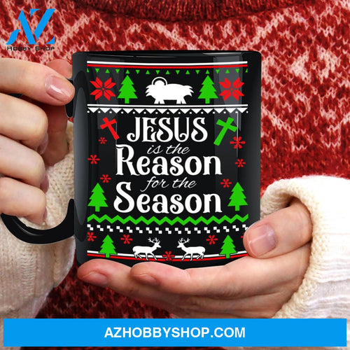 Christmas theme, Jesus is the reason for the season - Jesus Black Mug
