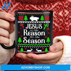 Christmas theme, Jesus is the reason for the season - Jesus Black Mug