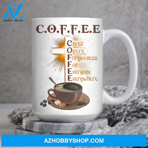 Coffee cup, Gift for coffee lover, Cross, Christ offers forgiveness for everyone - Jesus White Mug