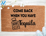 Come Back When You Have Tequila Mat Welcome Doormat Porch Decor Fall Porch Decor Coir Doormat