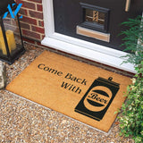 Come Back With Beer Doormat Welcome Door Mat Custom Doormat New Home Gift Wedding Gift Personalized Gift |