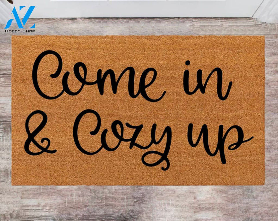 Come in And Cozy Up New Home Owner Monogram Rug Closing Gift Funny Doormat House Warming Gift Pet Lover