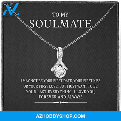 Copy of To My Soulmate | To Be Your Last Everything | Love Knot Necklace
