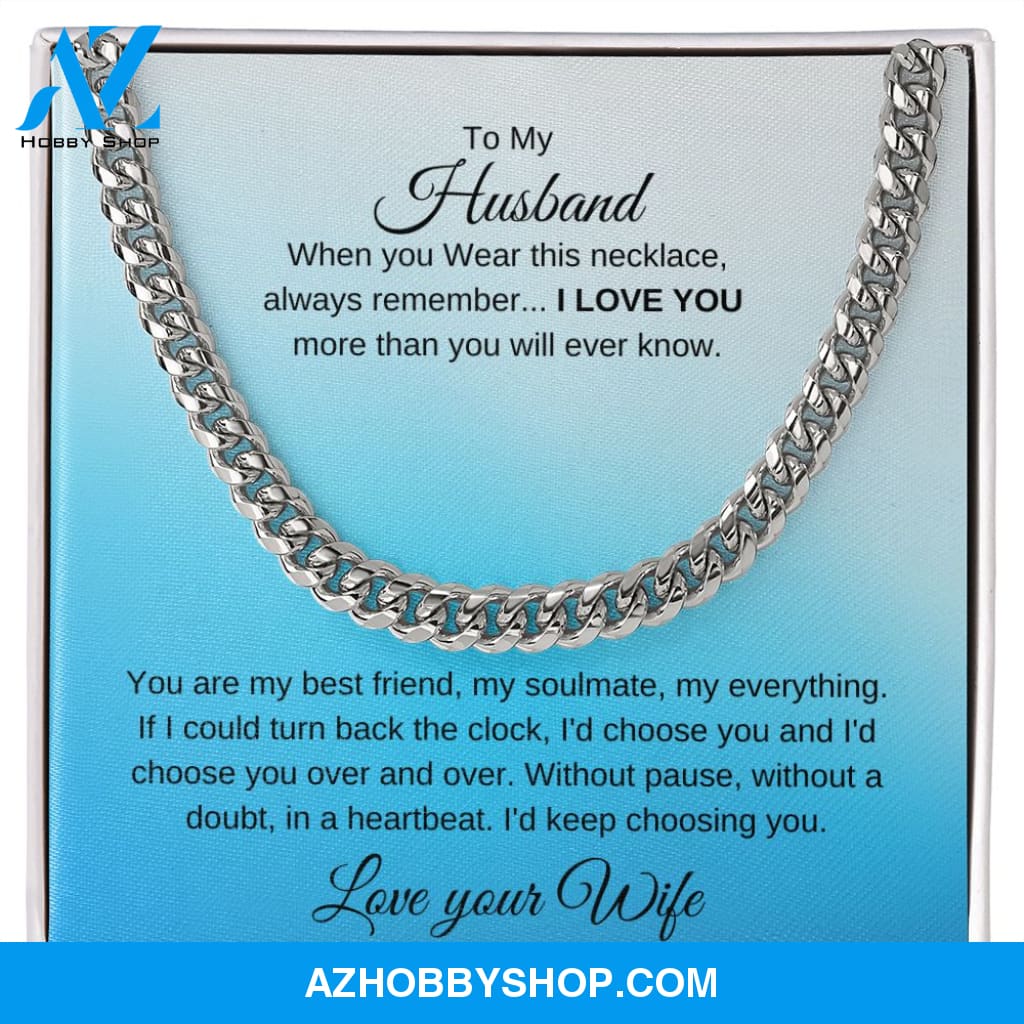 Cuban Link Chain - To My Husband
