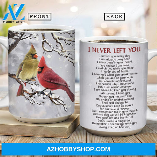 Cute cardinal drawing, White snow, Winter painting, I never left you - Heaven AOP Mug