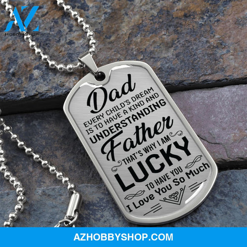 DAD I Am Lucky - Graphical Dog Tag & Ball chain (steel)