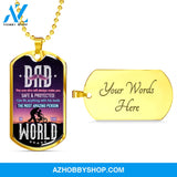 DAD The Most Amazing Person - Graphical Dog Tag & Ball chain (steel)