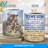 Dad to son, The amazing tiger and his cub, Tiger painting, I will always carry you in my heart - Family AOP Mug