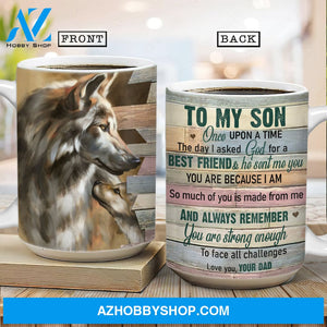 Dad to son, Wolf drawing, Watercolor painting, Always remember you are strong enough to face all challenges - Family AOP Mug