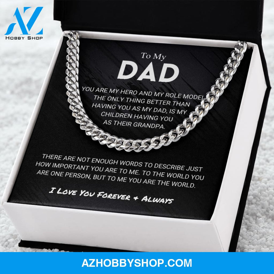 Dad - You Are The World - Cuban Link Chain