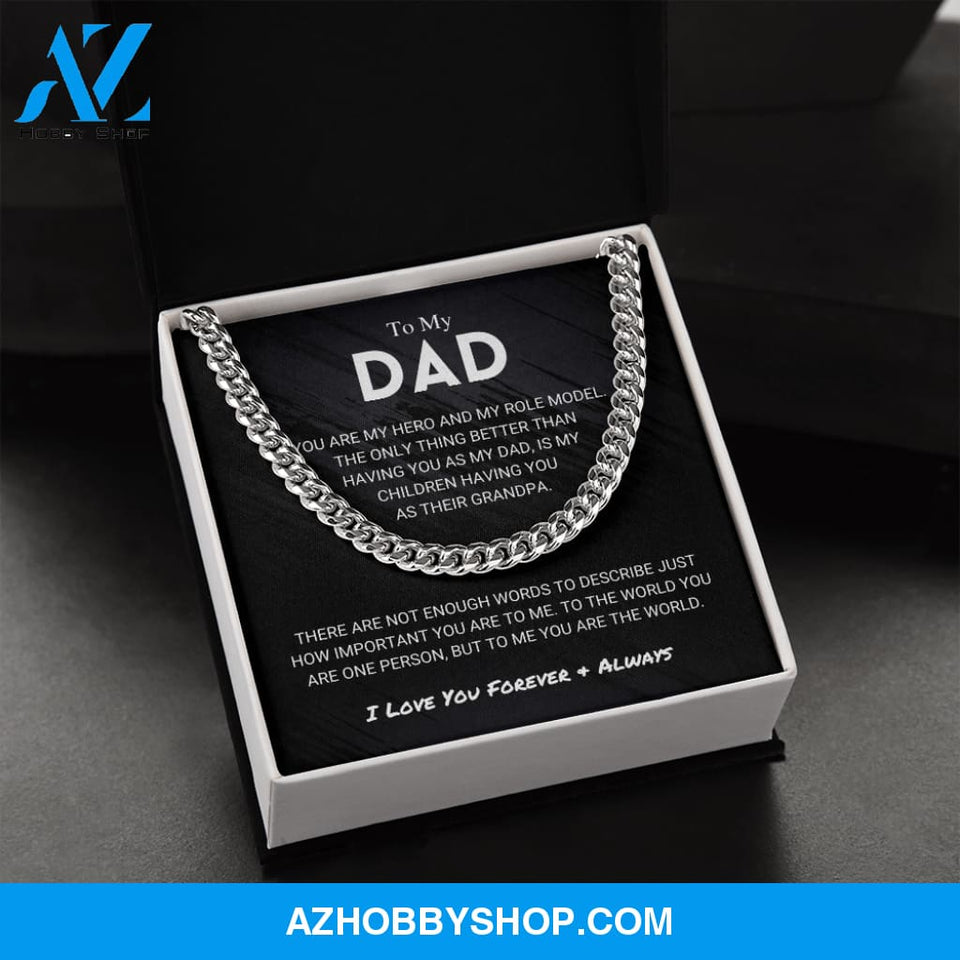 Dad - You Are The World - Cuban Link Chain