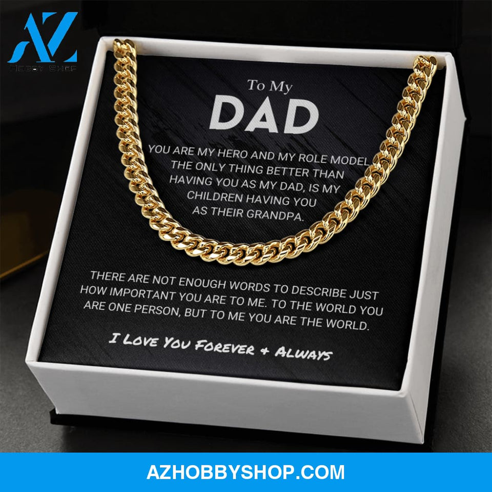 Dad - You Are The World - Cuban Link Chain