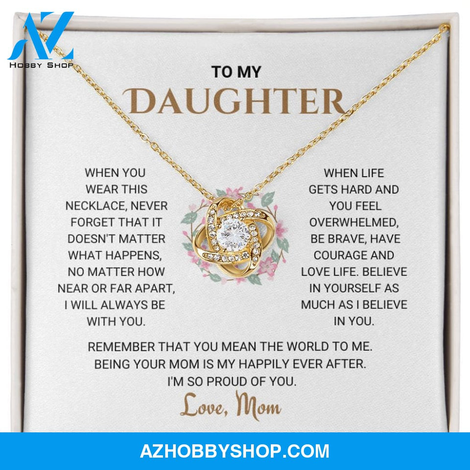 Daughter - Happily Ever After - Love Knot Necklace