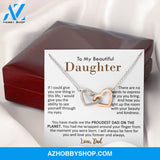 Daughter - I am Proud To Be Your Father