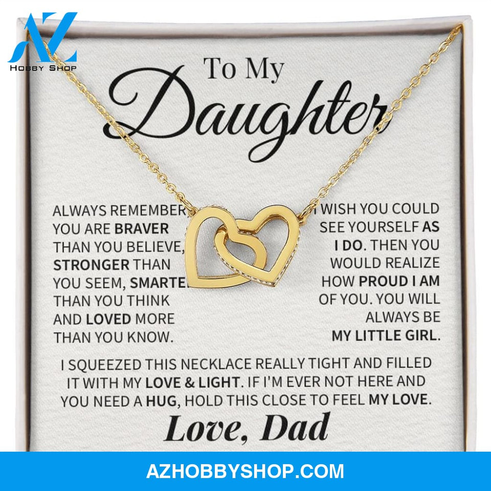 Daughter My Little Girl Connected Hearts